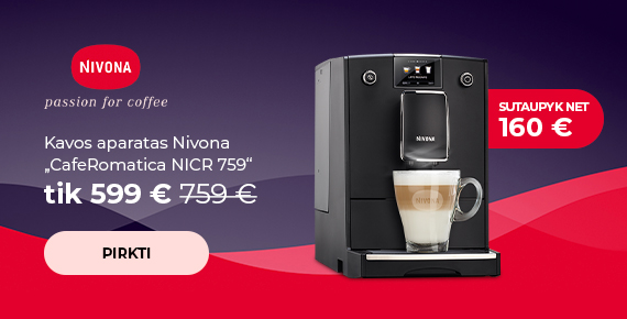 "Kavos aparatas Nivona „CafeRomatica NICR 759“ tik 599 EUR 759 €"