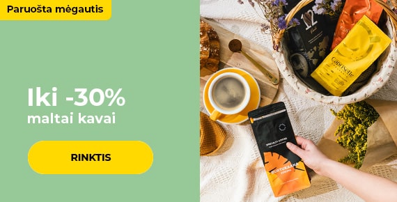 Iki -30% maltai kavai 